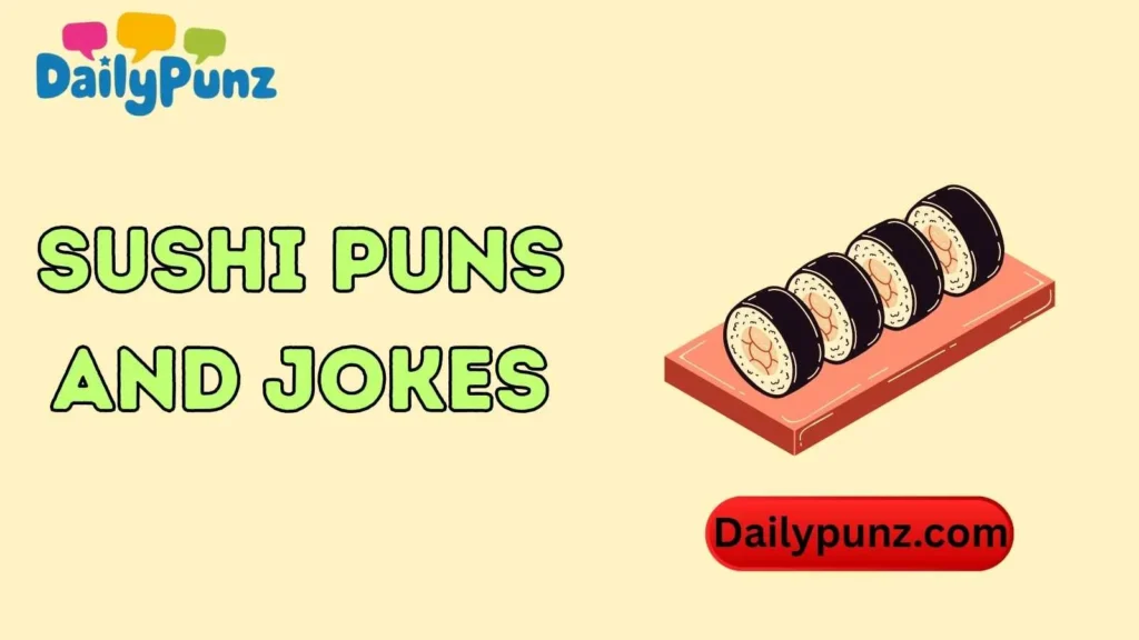 Sushi One-Liners