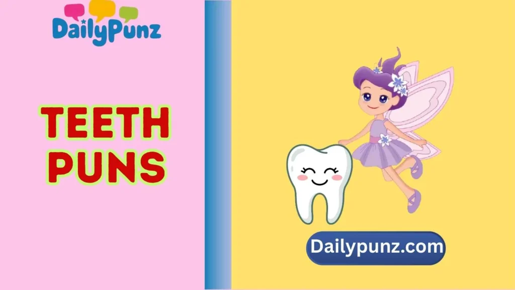 Tooth Fairy Puns