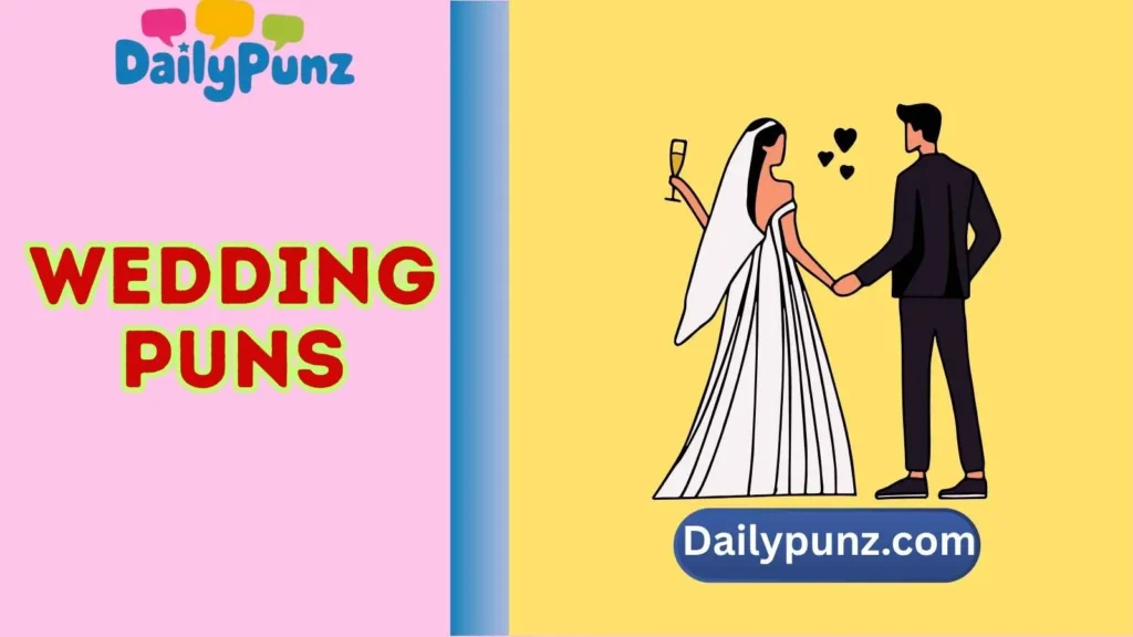 Wedding Puns One Liners