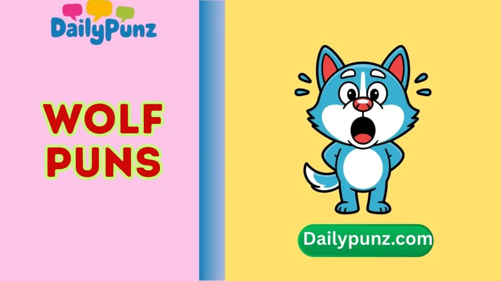 Wolf Puns One Liners