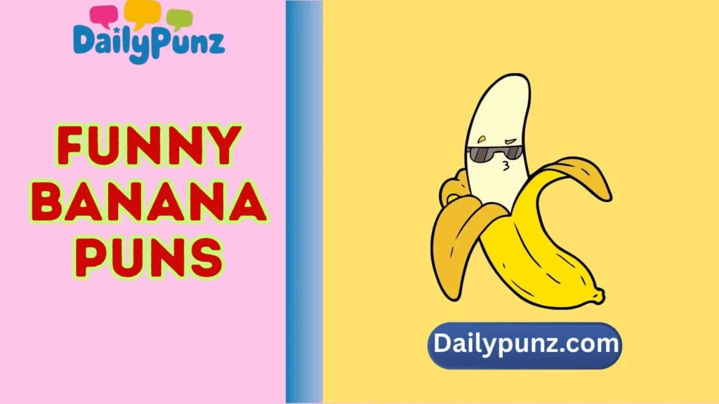 Banana Split Puns 