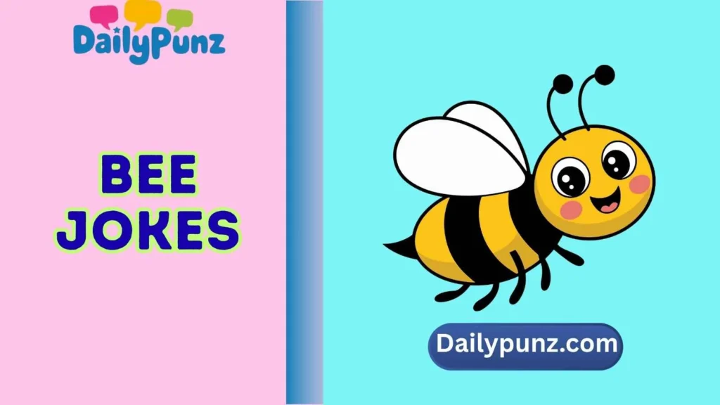Bee Jokes One Liners