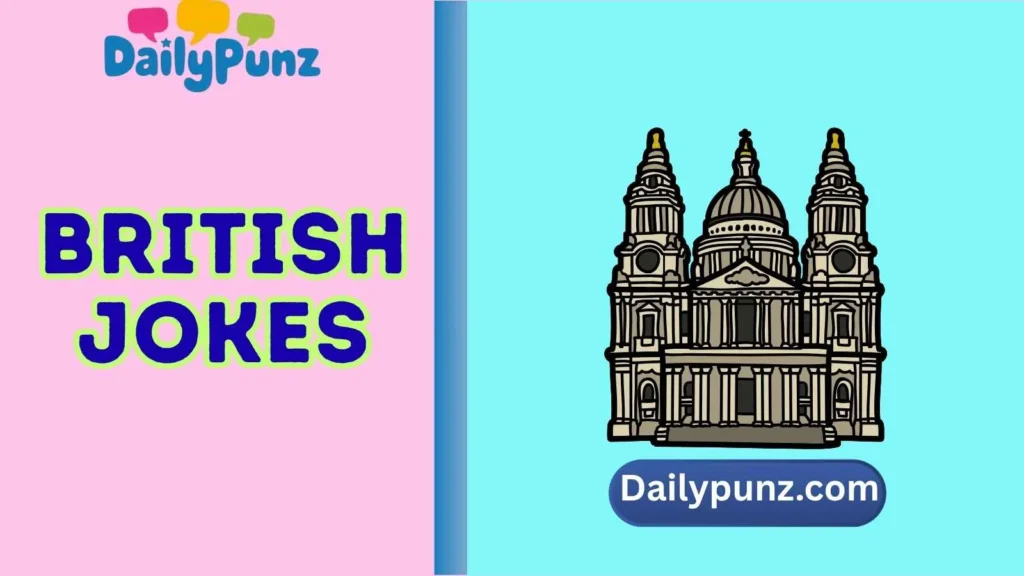 Classic British Puns