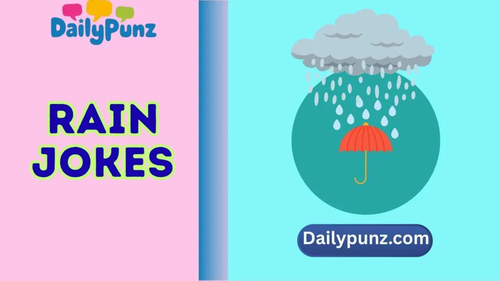 Clever Rain Jokes