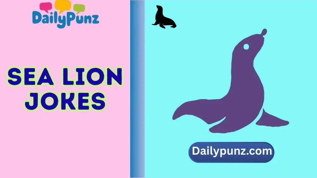 Clever Sea Lion Puns
