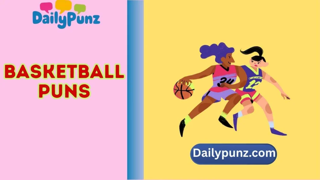 Flirty Basketball Puns