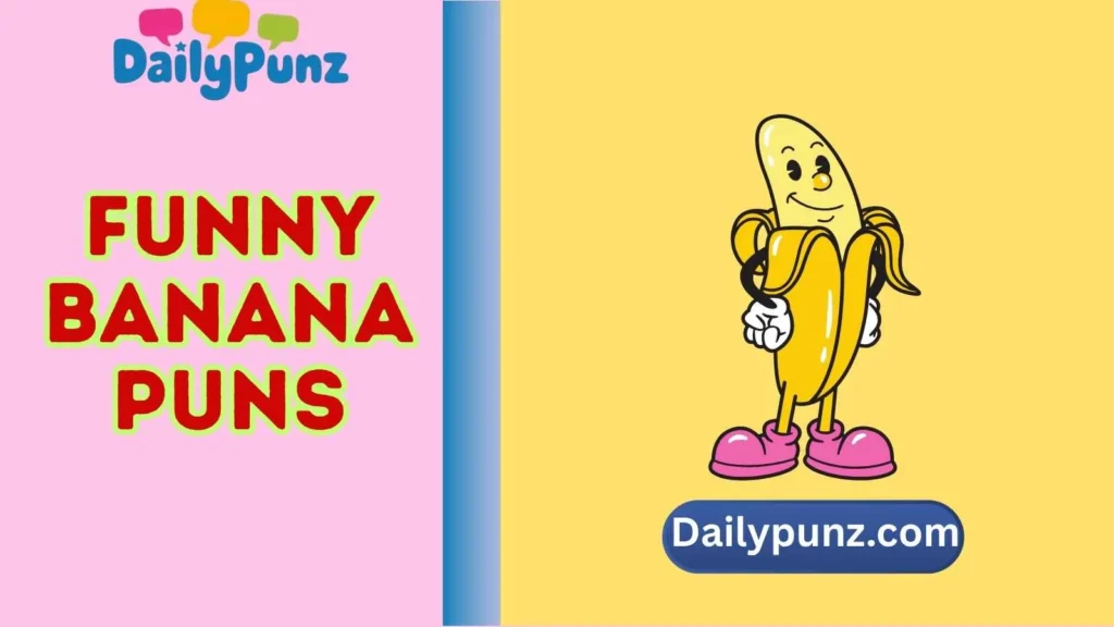 Funny Banana Puns