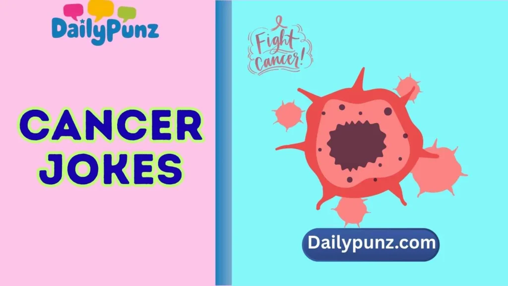 Funny Cancer Puns