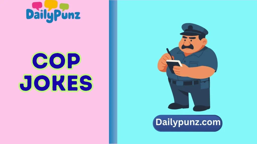 Funny Cop Jokes