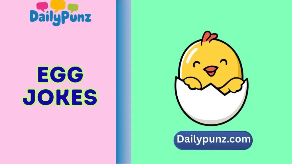 Funny Egg One Liners