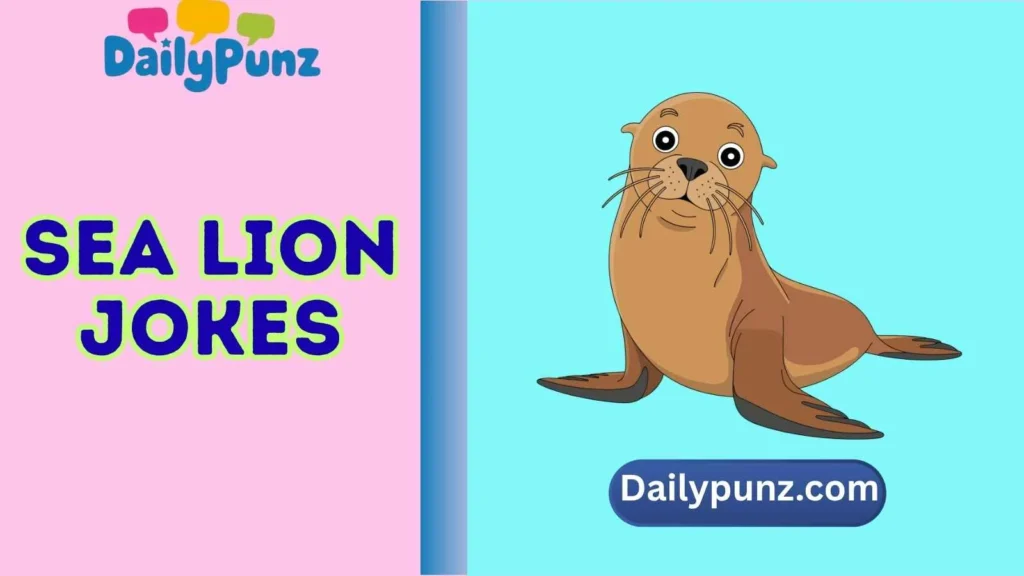Funny Sea Lion Puns