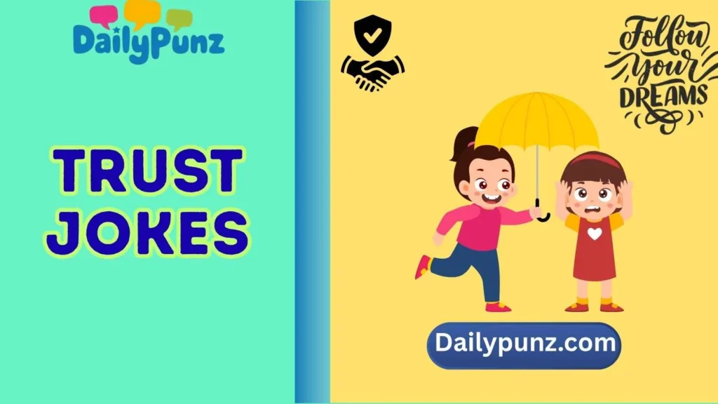 Funny Trust Quotes to Share