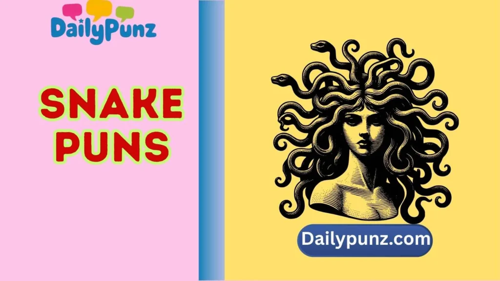 Hilarious Snake Pickup Puns