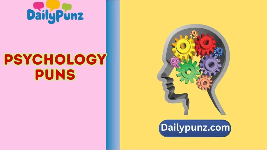 Psychology Puns One-Liners