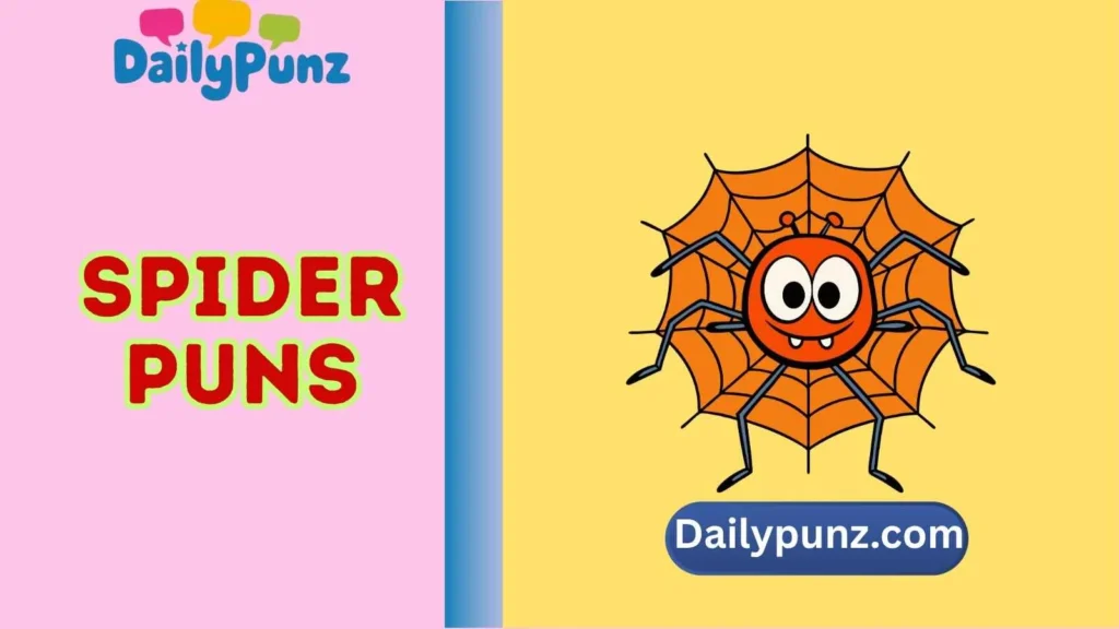 Spider Puns One Liners
