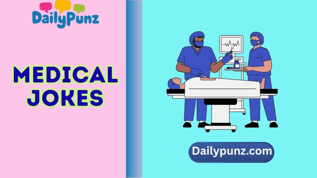 Surgery Jokes