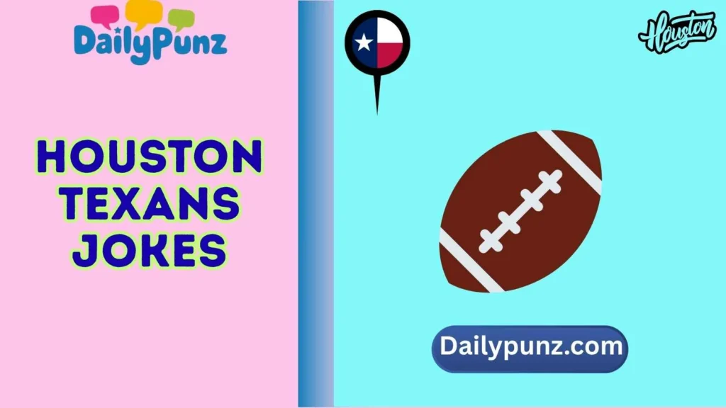 Texans Game-Day Jokes
