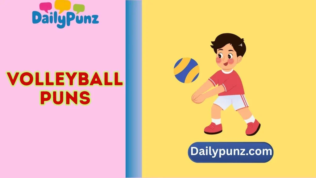 Volleyball Puns One Liners