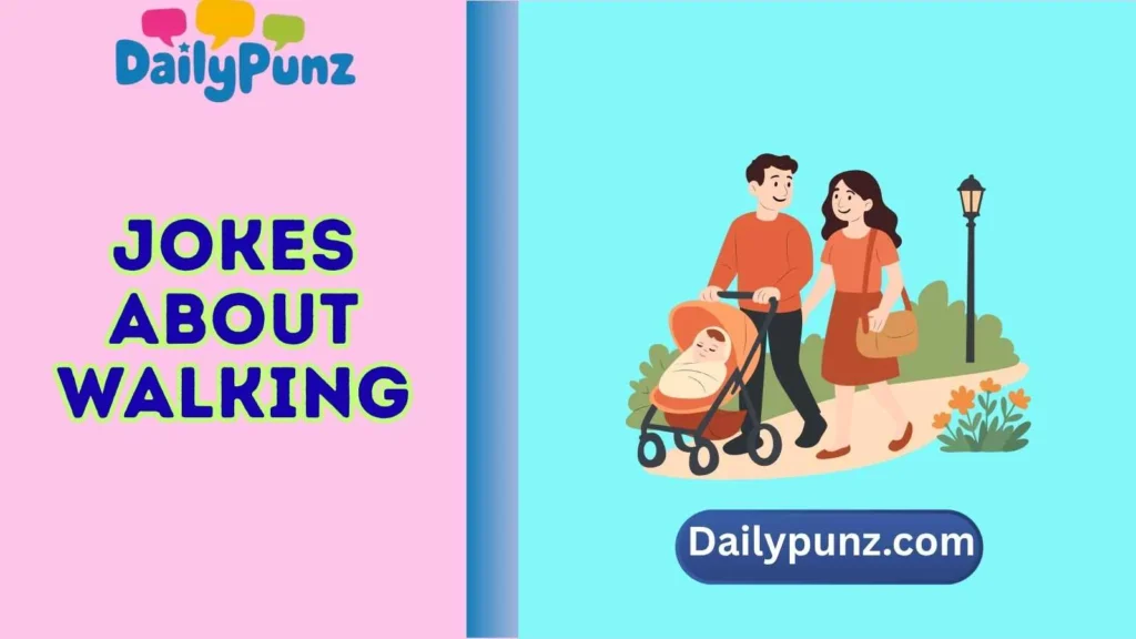 Walking Jokes for Couples