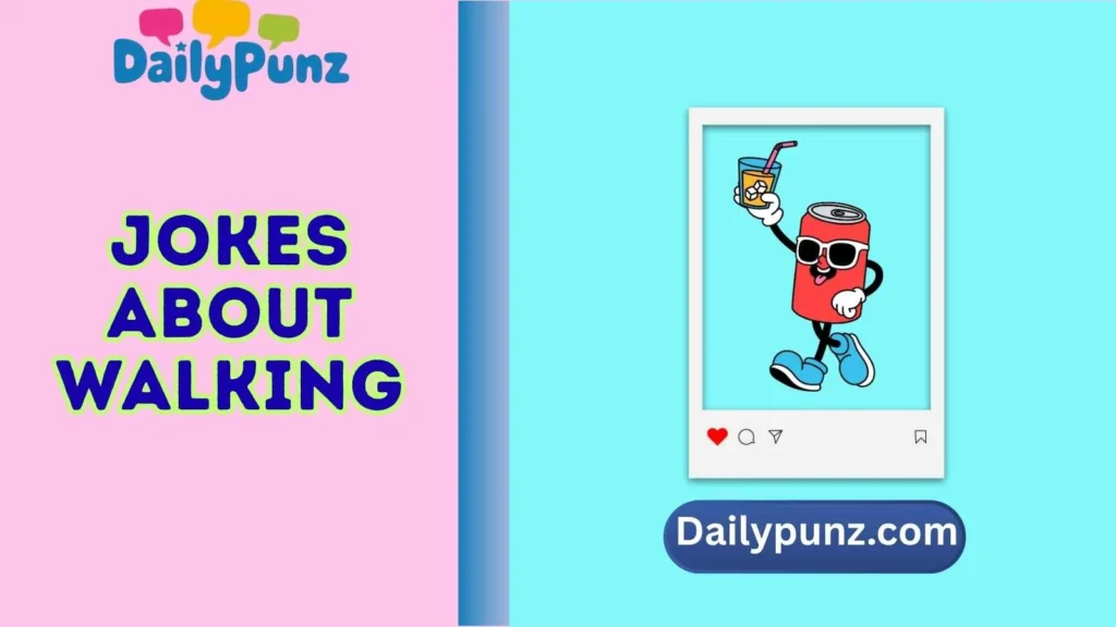 Walking Puns for Instagram