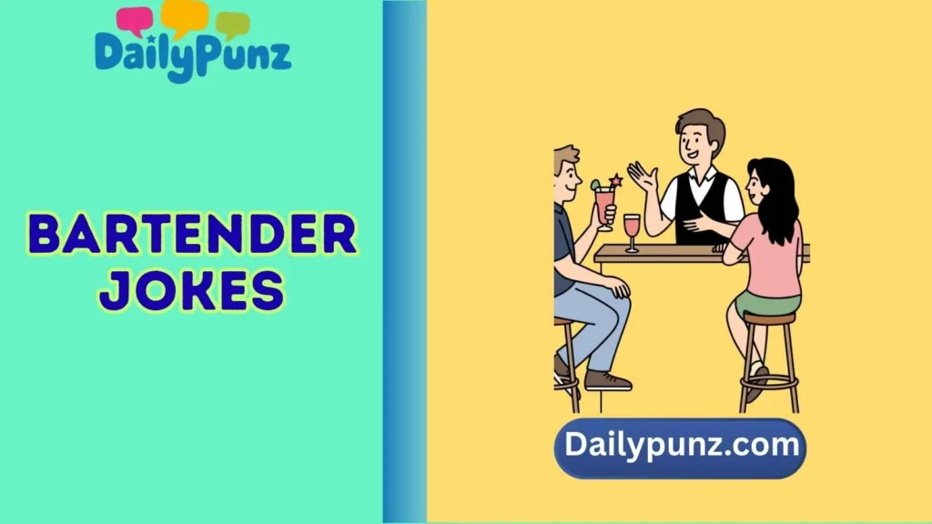 Bartender Jokes for Friends