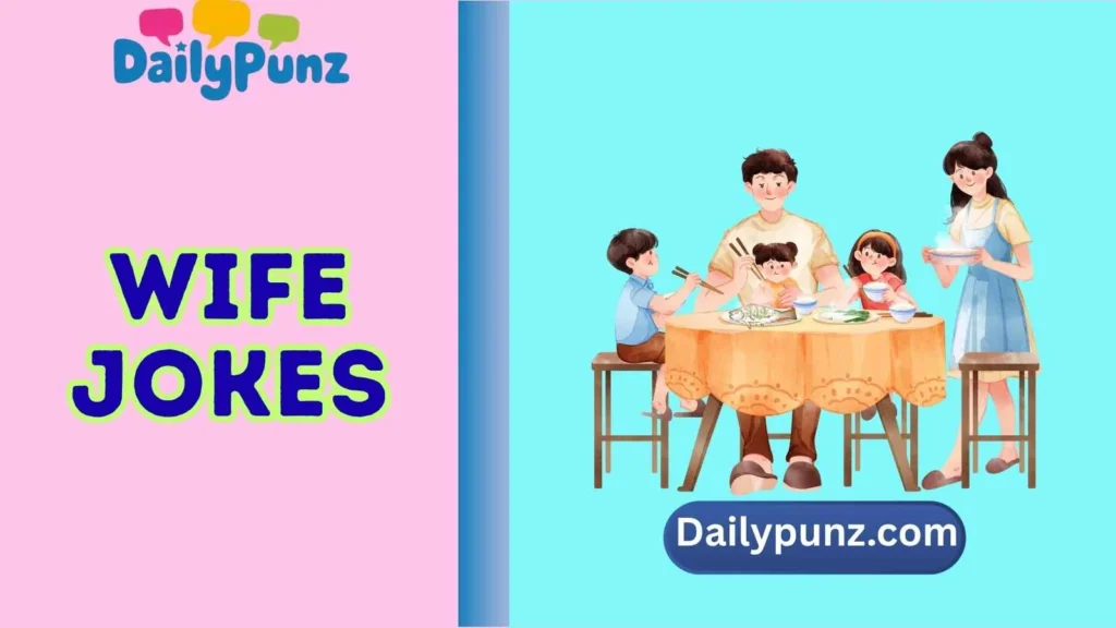 Clean Wife Jokes for Kids