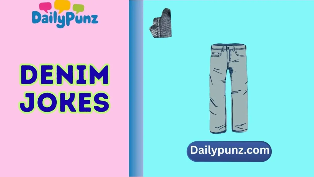 Cool Denim Puns