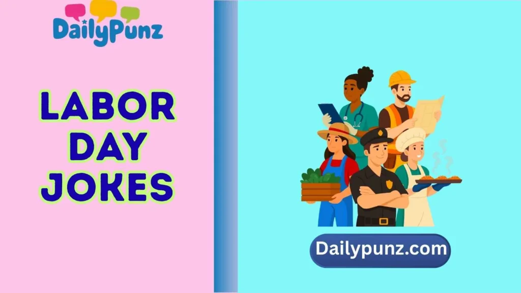 Family-Friendly Labor Day Jokes