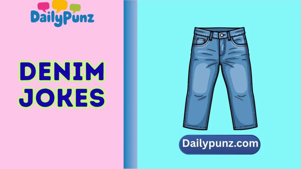 Funny Jean Puns