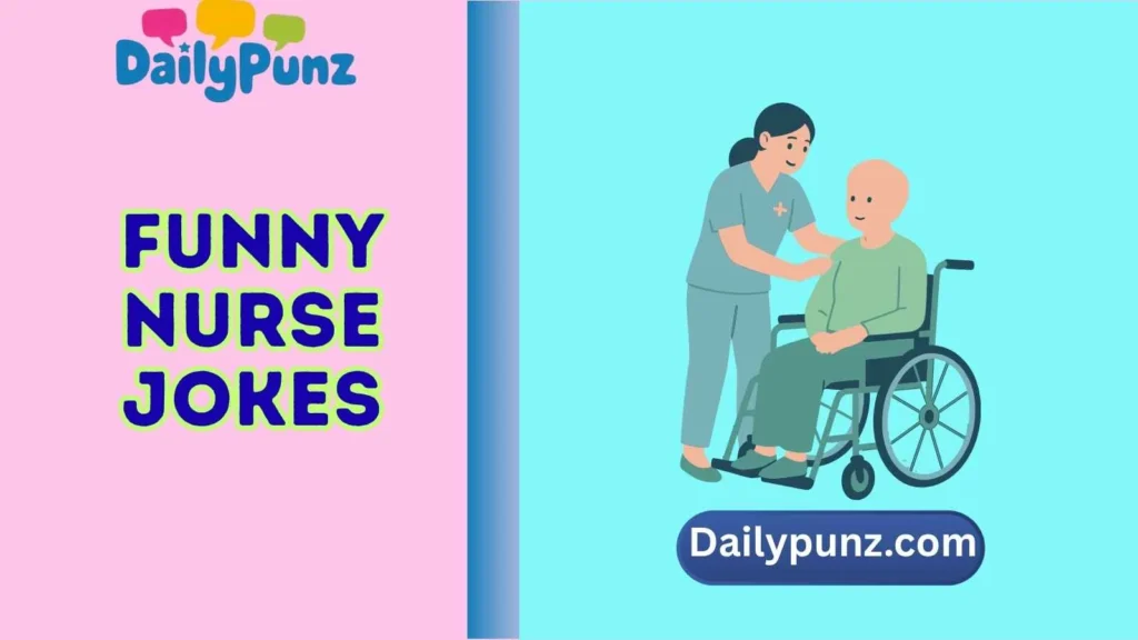 Funny Nurse One Liners