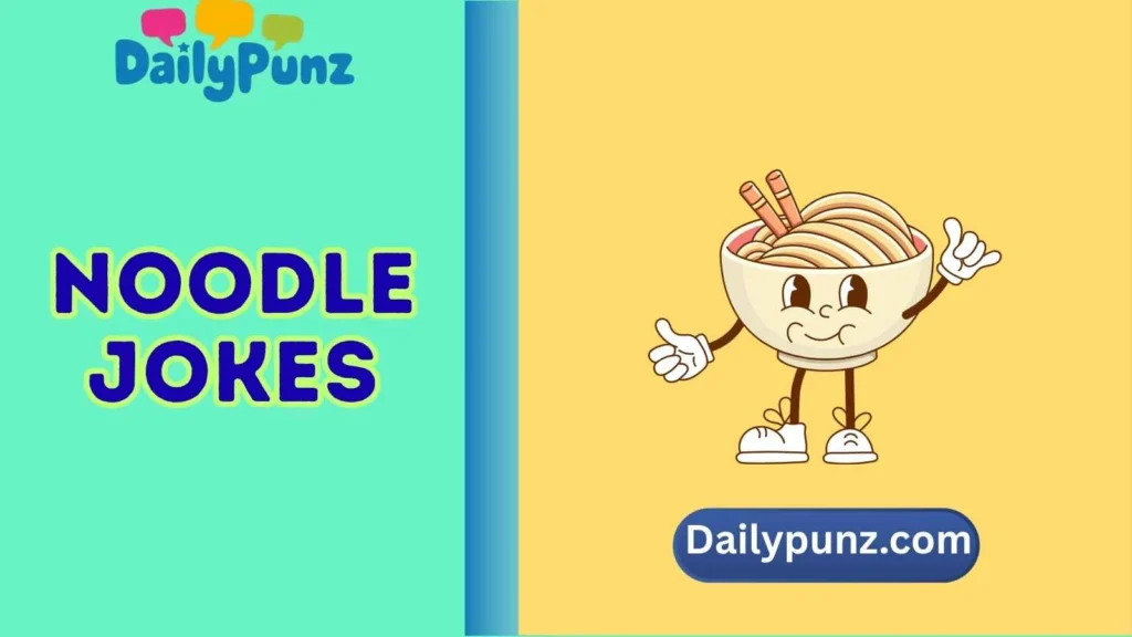 Hilarious Noodle Puns