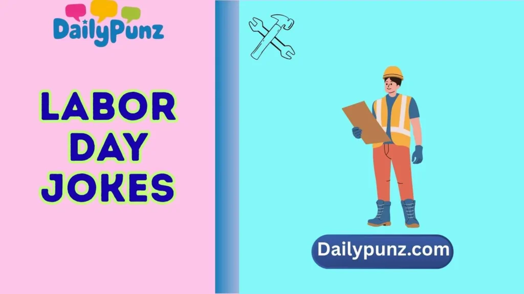 Labor Day Jokes One Liners