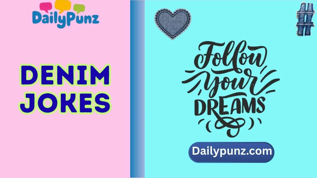 Punny Denim Quotes