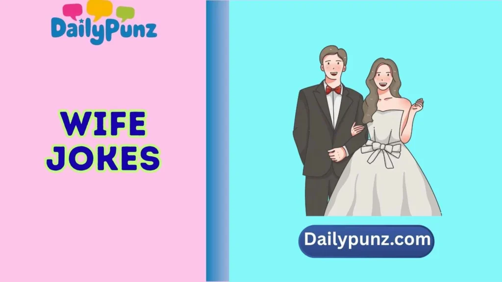 Wife Jokes for Couples