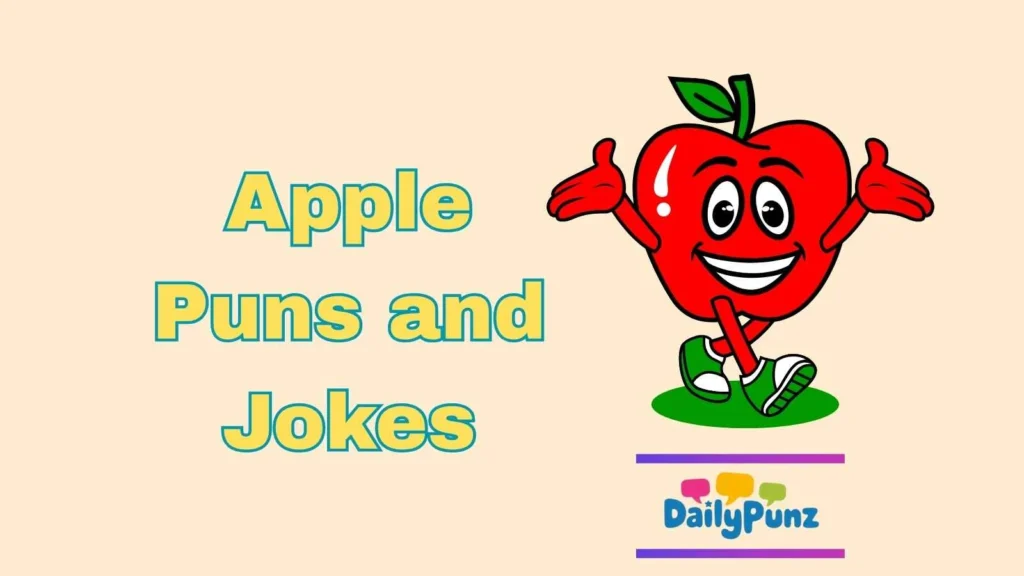 Apple Puns and Jokes