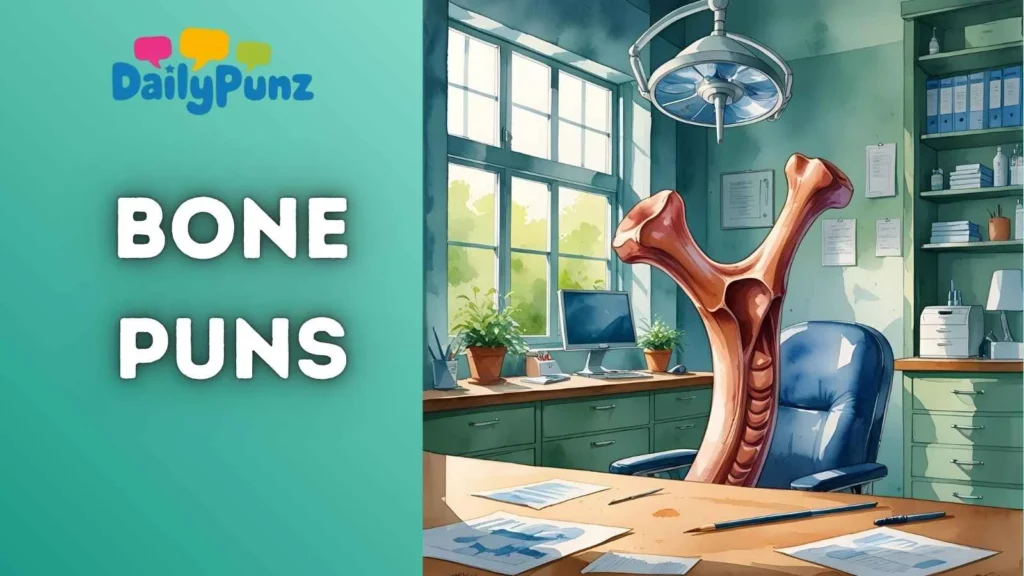 Bone Puns