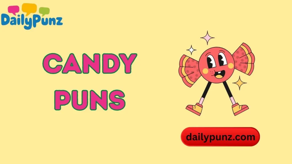 Candy Puns