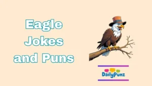 Eagle Jokes and Puns