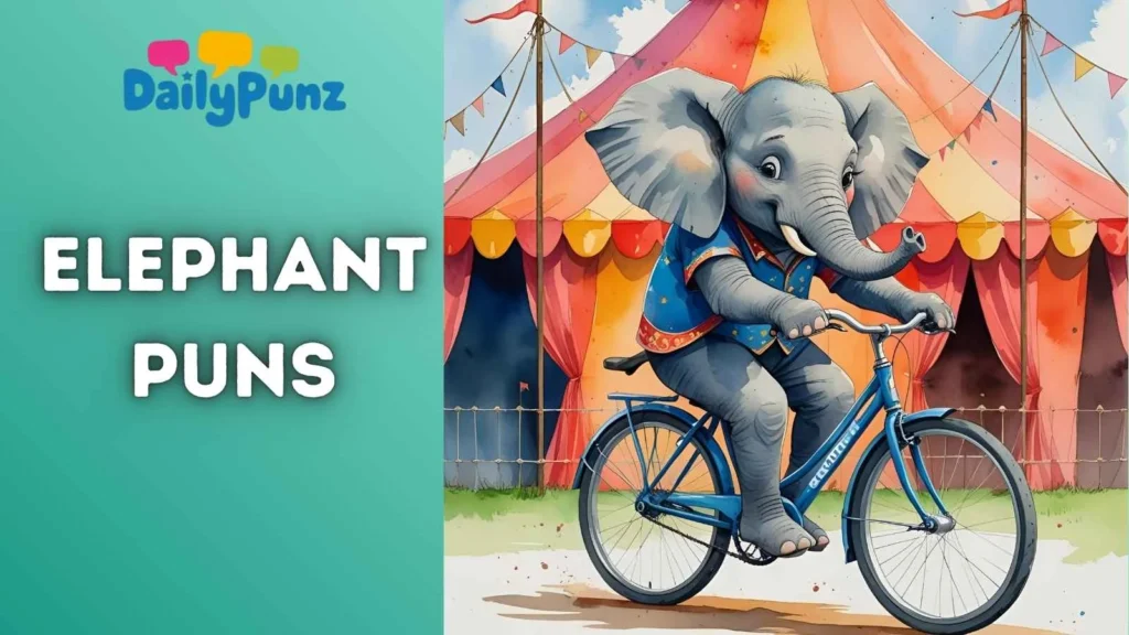 Elephant Puns