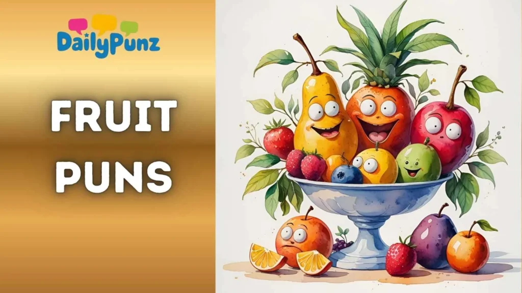 Fruit Puns