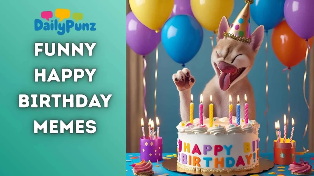 Funny Happy Birthday Memes
