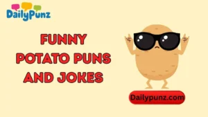 Funny Potato Puns and Jokes