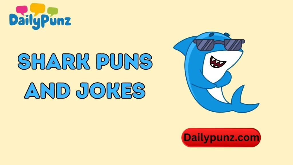 Funny Shark Puns