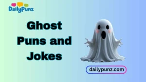 Ghost Puns and Jokes