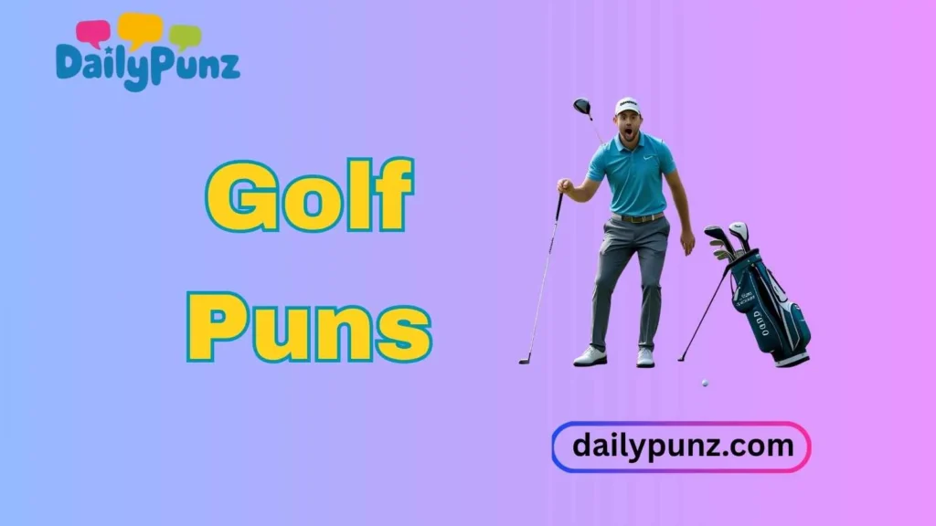 Golf Puns