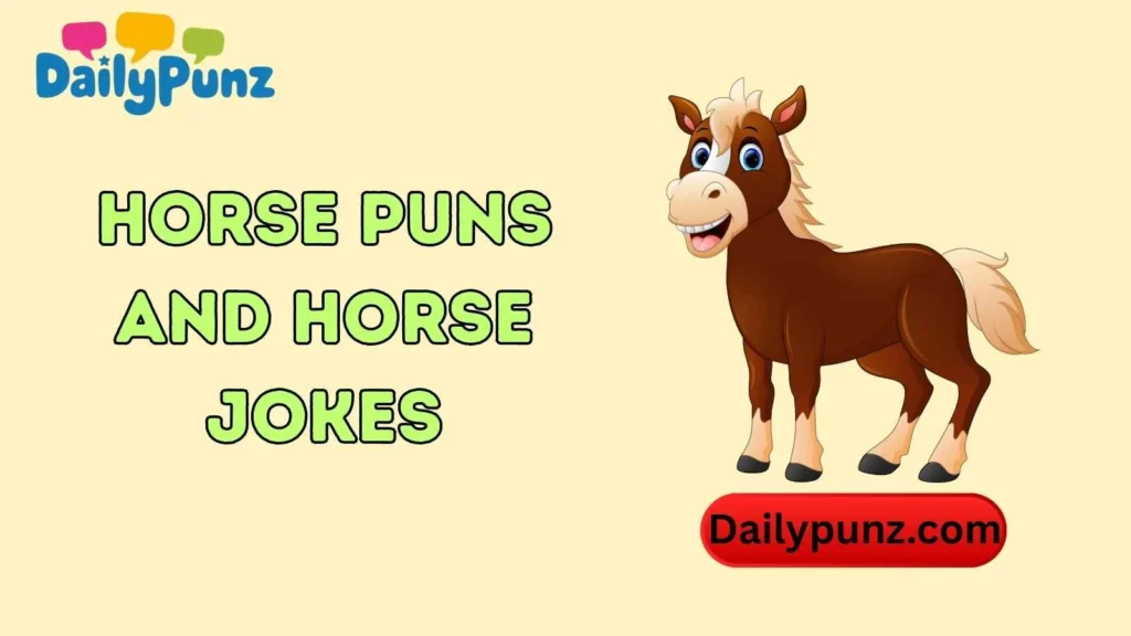 Horse Puns and Horse Jokes