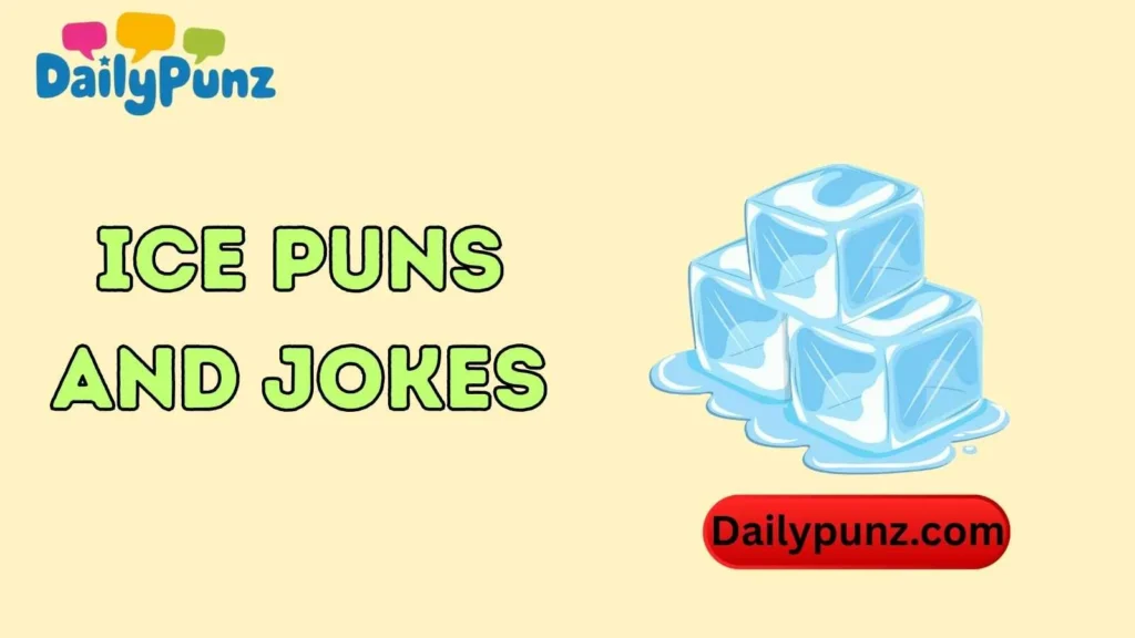 Ice Puns and Jokes
