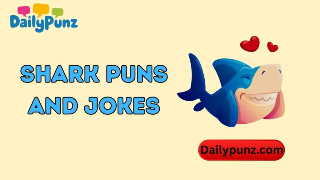 Love & Flirty Shark Puns