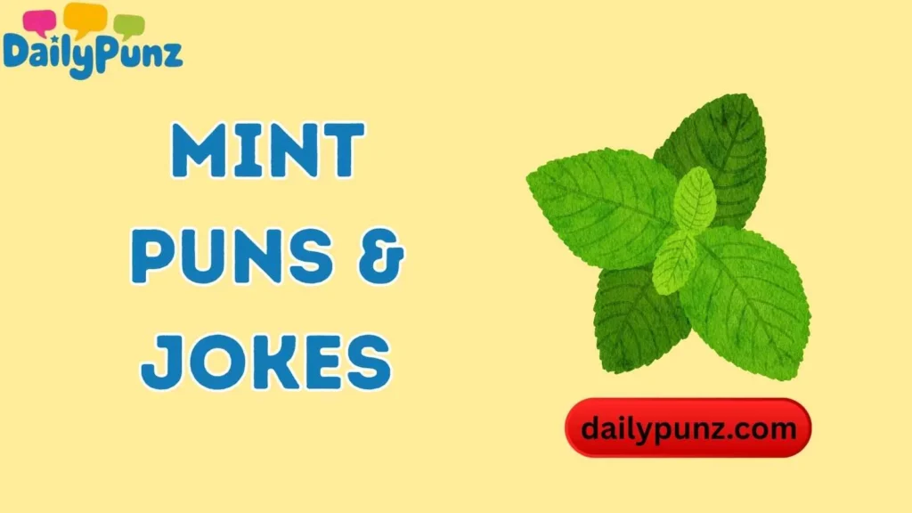 Mint Puns & Jokes