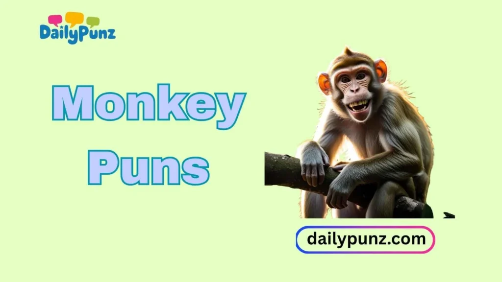 Monkey Puns